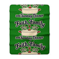 Faith Family and Sunday Dinner Sherpa Fleece Blanket