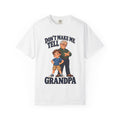 Grand-Son Don't Make Me Tell Grandpa T-Shirt